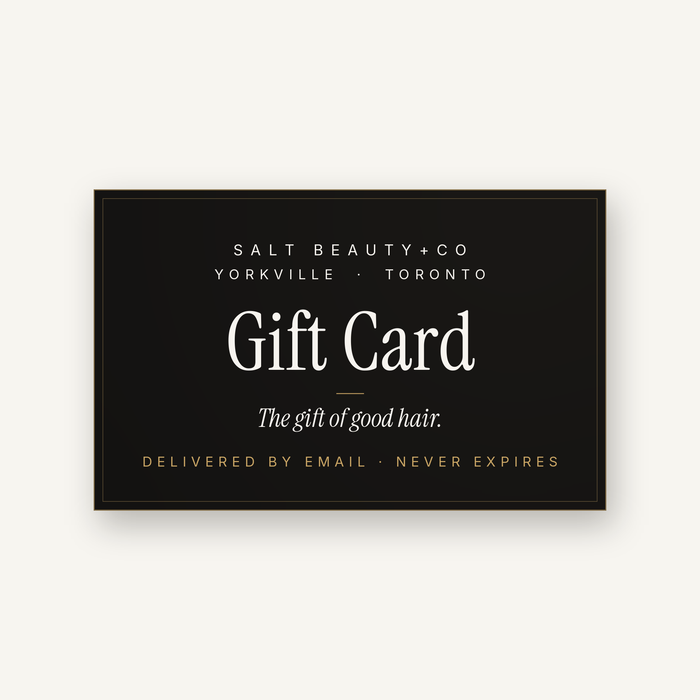 Salt Beauty+Co gift card — the gift of good hair
